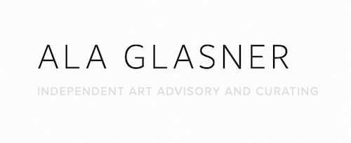 ALA GLASNER Independant Art Advisory and Curating © ALA GLASNER Independant Art Advisory and Curating