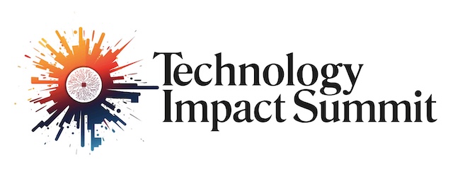 Technology Impact Summit © Technology Impact Summit