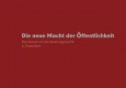 Buchcover: Die neue Macht der Öffentlichkeit © Verlagsgruppe NEWS