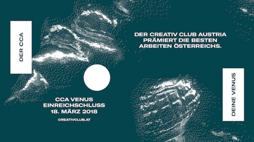 CCA Venus 2018 - Call for Entry © CCA Creativ Club Austria/GREAT